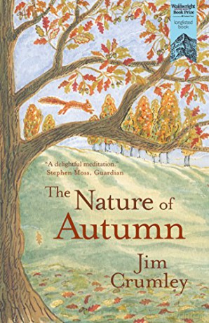 The Nature of Autumn (Seasons): 1 - Jim Crumley [KSIĄŻKA]
