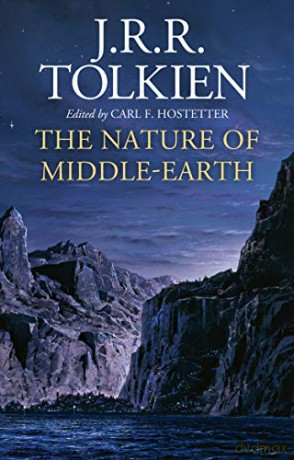 The Nature of Middle-earth - J. R. R. Tolkien [KSIĄŻKA]