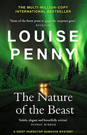 The Nature of the Beast: (A Chief Inspector Gamache Mystery Book 11) - Louise Penny [KSIĄŻKA]