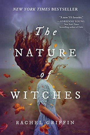 The Nature of Witches - Rachel Griffin [KSIĄŻKA]