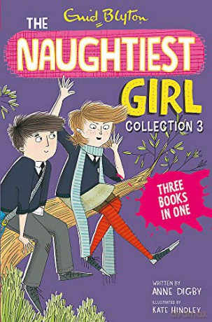 The Naughtiest Girl Collection 3: Books 8-10 (The Naughtiest Girl Gift Books and Collections) - Enid Blyton [KSIĄŻKA]