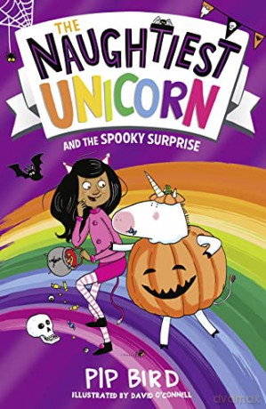 The Naughtiest Unicorn and the Spooky Surprise: Book 7 (The Naughtiest Unicorn series) - Pip Bird [KSIĄŻKA]