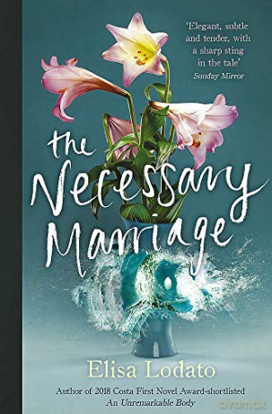 The Necessary Marriage - Elisa Lodato [KSIĄŻKA]