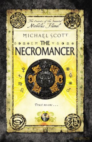 The Necromancer: Book 4 (The Secrets of the Immortal Nicholas Flamel, 4) - Michael Scott [KSIĄŻKA]