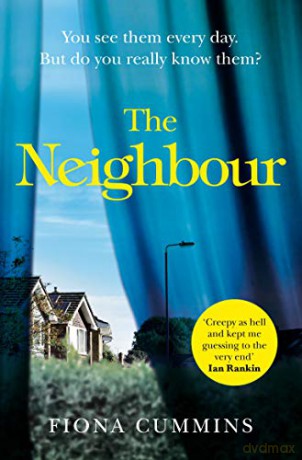 The Neighbour - Fiona Cummins [KSIĄŻKA]