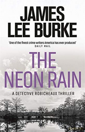 The Neon Rain (Dave Robicheaux) - James Lee Burke [KSIĄŻKA]