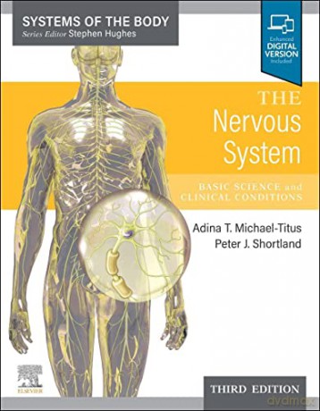 The Nervous System: Systems of the Body Series - Adina T. Michael-Titus [KSIĄŻKA]