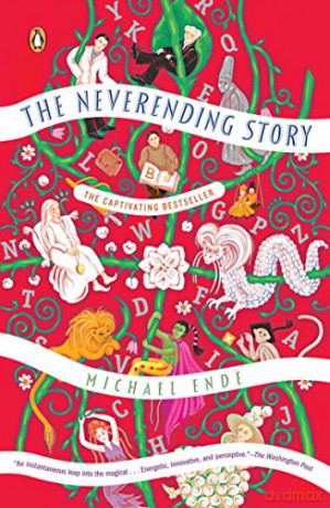 The Neverending Story: Michael Ende - Michael Ende [KSIĄŻKA]