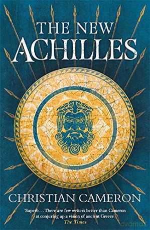 The New Achilles (Commander) - Christian Cameron [KSIĄŻKA]