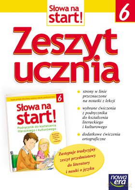 Słowa Na Start Zeszyt Ucznia Do Literatury kl. 6 [KSIĄŻKA]