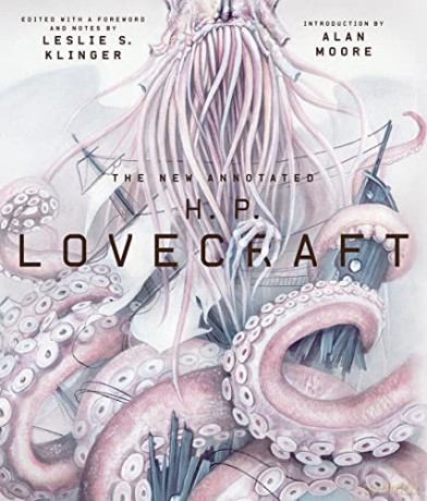The New Annotated H. P. Lovecraft (Annotated Books) - H.p. Lovecraft [KSIĄŻKA]