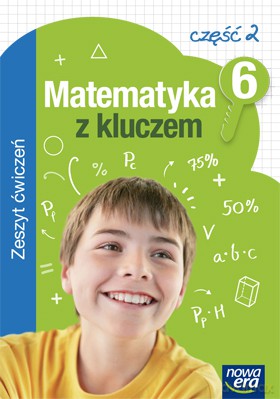 Matematyka Z Kluczem Kl. 6 Cz. 2 Zeszyt Ćwiczeń [KSIĄŻKA]