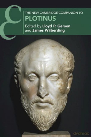 The New Cambridge Companion to Plotinus (Cambridge Companions to Philosophy) - Lloyd Gerson [KSIĄŻKA]