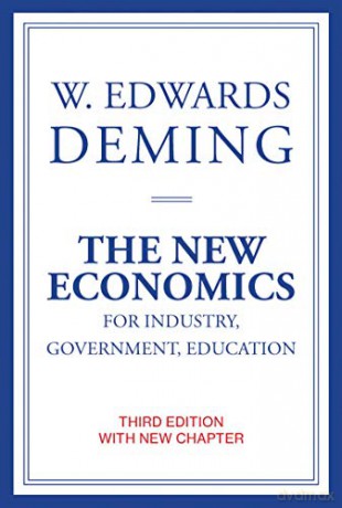 The New Economics for Industry, Government, Education (The MIT Press) - W. Edwards Deming [KSIĄŻKA]