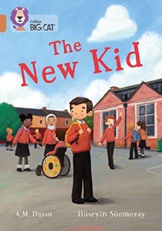 The New Kid: Band 12/Copper (Collins Big Cat) - A. M. Dassu [KSIĄŻKA]