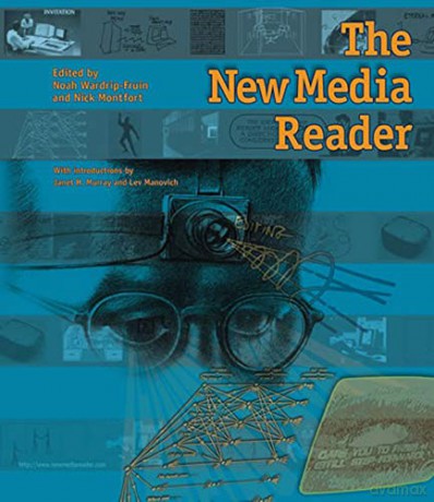 The New Media Reader (The MIT Press) - Noah Wardrip-fruin [KSIĄŻKA]