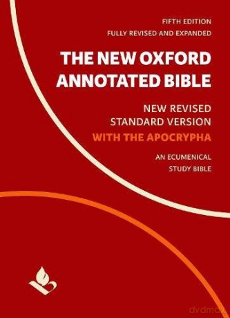 The New Oxford Annotated Bible with Apocrypha: New Revised Standard Version - Michael Coogan [KSIĄŻKA]