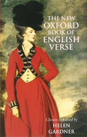 The New Oxford Book of English Verse, 1250-1950 (Oxford Books of Verse) - Dame Helen Gardner [KSIĄŻKA]