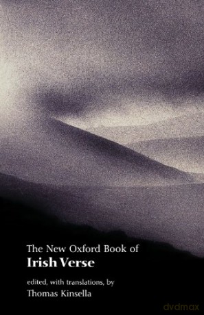 The New Oxford Book Of Irish Verse (Oxford Books Of Verse) - Thomas Kinsella [KSIĄŻKA]