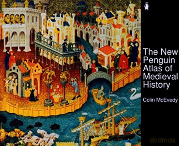 The New Penguin Atlas of Medieval History: Revised Edition (Hist Atlas) - Colin McEvedy [KSIĄŻKA]