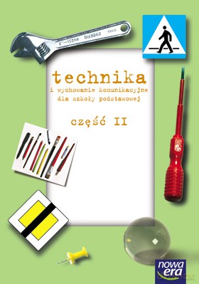 Technika I Wychowanie Komunikacyjne Cz. 2 Zeszyt Ćwiczeń [KSIĄŻKA]