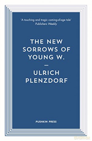 The New Sorrows of Young W. (Pushkin Blues) - Ulrich Plenzdorf [KSIĄŻKA]