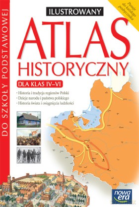 Atlas historyczny dla klas 4-6 [KSIĄŻKA]