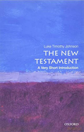The New Testament: A Very Short Introduction (Very Short Introductions) - Luke Timothy Johnson [KSIĄŻKA]