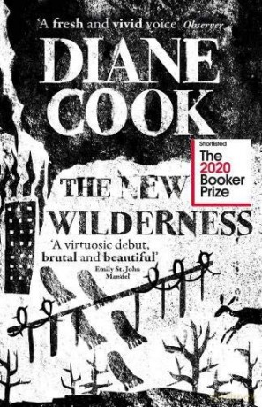The New Wilderness - Diane Cook [KSIĄŻKA]