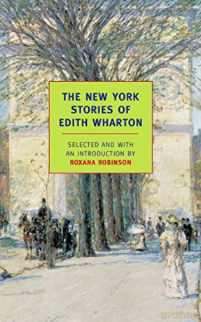 The New York Stories Of Edith Wharton (New York Review Books Classics) - Edith Wharton [KSIĄŻKA]