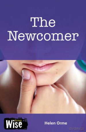 The Newcomer (Streetwise): Set 1 - David and Helen Orme [KSIĄŻKA]