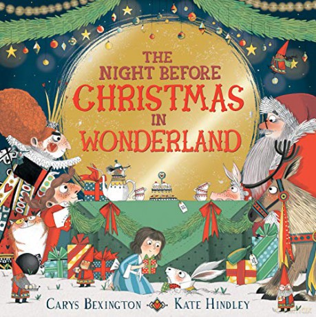 The Night Before Christmas in Wonderland - Carys Bexington [KSIĄŻKA]
