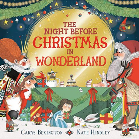 The Night Before Christmas in Wonderland - Carys Bexington [KSIĄŻKA]