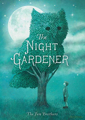 The Night Gardener: 1 - Terry Fan [KSIĄŻKA]