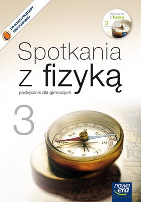 Spotkania Z Fizyką Cz. 3 Podręcznik [KSIĄŻKA]+[CD]