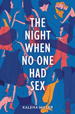 The Night When No One Had Sex (ALBERT WHITMAN CO) - Kalena Miller [KSIĄŻKA]