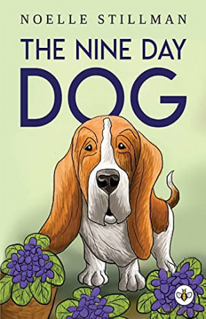 The Nine Day Dog - Noelle Stillman [KSIĄŻKA]