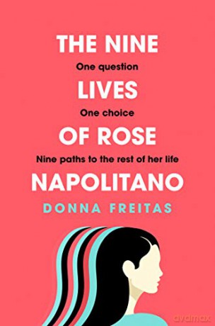 The Nine Lives of Rose Napolitano - Donna Freitas [KSIĄŻKA]