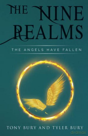 The Nine Realms: The Angels Have Fallen - Tyler Bury [KSIĄŻKA]
