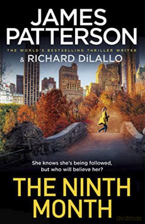 The Ninth Month - James Patterson [KSIĄŻKA]