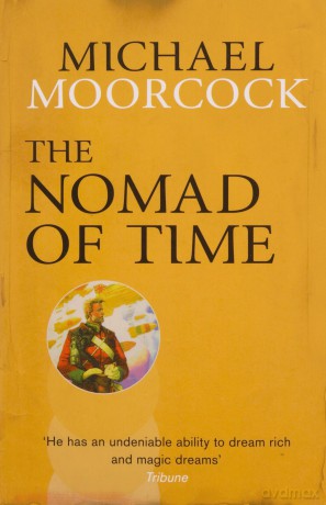The Nomad of Time - Michael Moorcock [KSIĄŻKA]