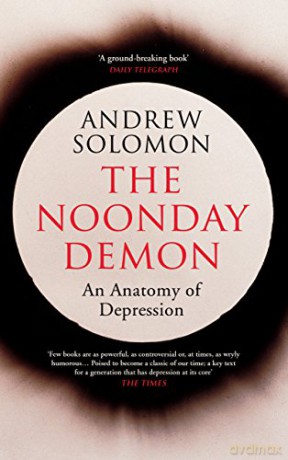 The Noonday Demon - Andrew Solomon [KSIĄŻKA]