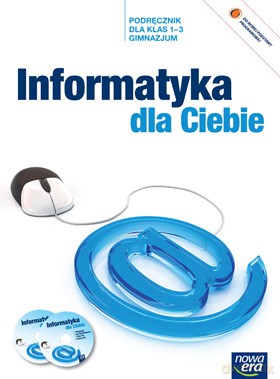 Informatyka Dla Ciebie Kl. 1-3 Podręcznik [KSIĄŻKA]+[CD]