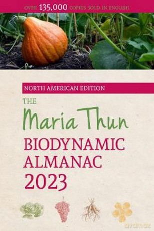 The North American Maria Thun Biodynamic Almanac: 2023 - Matthias Thun [KSIĄŻKA]
