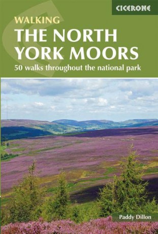 The North York Moors: 50 walks in the National Park, includes the Lyke Wake Walk (British Walking) - Paddy Dillon [KSIĄŻKA]