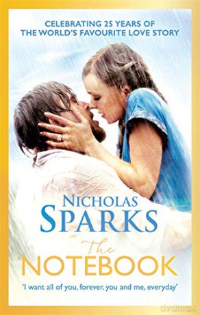 The Notebook: The love story to end all love stories (Calhoun Family Saga) - Nicholas Sparks [KSIĄŻKA]