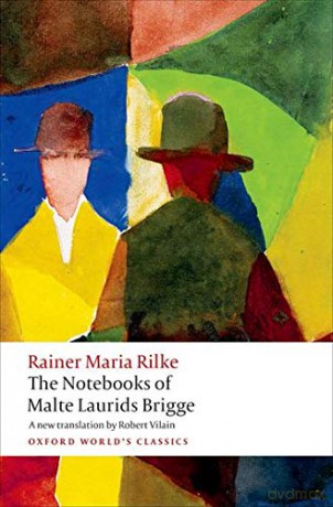 The Notebooks of Malte Laurids Brigge (Oxford World's Classics) - Rainer Maria Rilke [KSIĄŻKA]