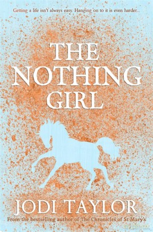 The Nothing Girl: A magical and heart-warming story from international bestseller Jodi Taylor (Frogmorton Farm Series) - Jodi Taylor [KSIĄŻKA]