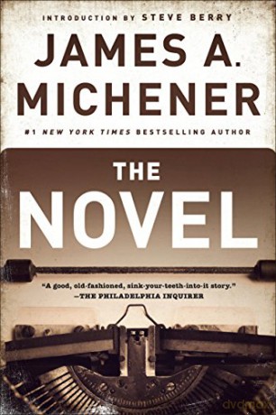 The Novel: A Novel - James A. Michener [KSIĄŻKA]