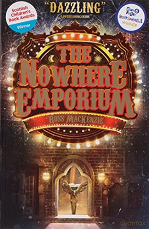 The Nowhere Emporium: 1 (Kelpies) - Ross MacKenzie [KSIĄŻKA]
